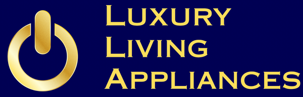 Luxury Living Appliances